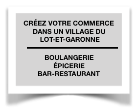 BOULANGERIE / ÉPICERIE / BAR RESTAURANT en Lot-et-Garonne (47)
