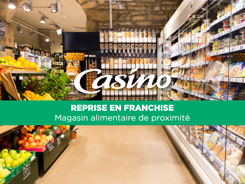 [CASINO SHOP] Très belle reprise alimentaire à reprendre dans la LOIRE
