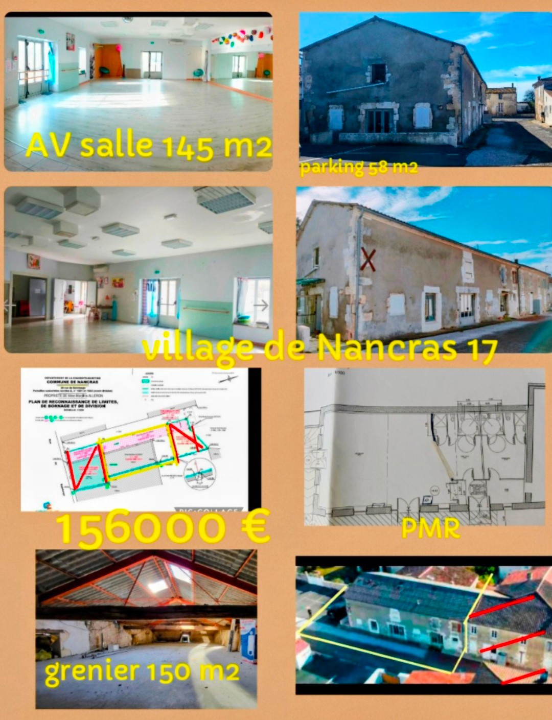 Bonjour, mon Local d'activités, actuellement en salle de Yoga, est à vendre, à Nancras près de Saintes/ Royan=> peut devenir un logement PMR
58 M2 parking, pas de jardin
Actuellement, je loue aux profs par créneaux horaire
150000€ 

145m2 au sol , plus la plate forme au dessus de 148 m2
Téléphone : +33770700358