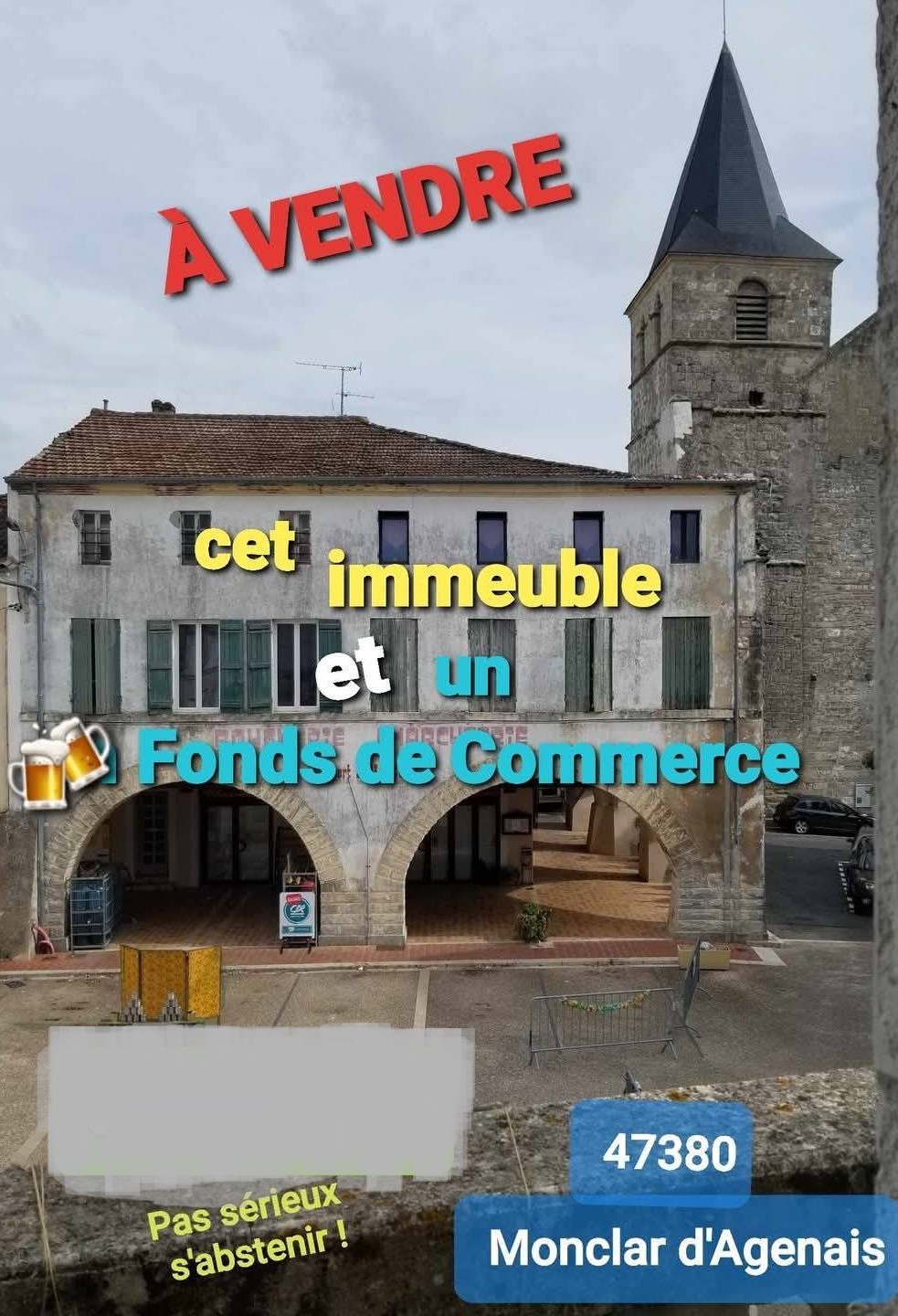 « Lou Botchicot » situé au cœur de la Bastide, sous les cornières de Monclar d'Agenais (47380) dans le Lot-et-Garonne.
Affaire tenue depuis 3 générations connue sur zone et au-delà, avec potentiel de développement, aucun salarié à reprendre.

A Vendre ce Fonds de commerce (locaux professionnels : 214 m²) qui combine plusieurs activités complémentaires :  
*  Le MULTI-SERVICES : épicerie (fruits et légumes) sans aucune franchise ni affiliation.
Vous pourrez aussi y trouver un dépôt de pain, viennoiseries, sandwichs, la presse et les journaux locaux, un dépôt de gaz, revendeur de tabac,  
boucherie, charcuterie, rayon traiteur…

 * BAR __ BRASSERIE : 
Salle de restaurant 15 couverts, possibilité jusqu'à 100 personnes en terrasse sous des Cornières privées.

Ce fonds de commerce est aussi composé : 
-d’un laboratoire boucherie/charcuterie équipé (cellule de refroidissement, hachoir réfrigéré, machine sous-vide, un Vario cuve 100 l, poussoir hydraulique, mélangeur…),
-d’une cuisine/traiteur toute équipée (2 fours, piano gaz, grandes tables de travail, une marmite…),
-de 3 chambres froides frigorifiques,
-de pièces de stockage, local vestiaire, etc…

Exploitable immédiatement, fonctionnel, tout équipé.

Rénovation complète en 2011. 

Aucun droit de place à payer. 


* PRIX des Loyers : (à définir)   €
* PRIX du fonds de commerce : 80 000 € HT
+ stock
+ vente des murs possible avec logement au-dessus du commerce.


Une belle opportunité pour un couple ; Si vous êtes prêt pour venir me remplacer car l'heure de ma Retraite est arrivée merci de me contacter par email : sergedelpech@outlook.com

𝓒𝓾𝓻𝓲𝓮𝓾𝔁 𝓮𝓽 𝓷𝓮𝓰𝓸𝓬𝓲𝓪𝓽𝓮𝓾𝓻𝓼 𝓮𝓷 𝓱𝓮𝓻𝓫𝓮 𝓼'𝓪𝓫𝓼𝓽𝓮𝓷𝓲𝓻 !

Village avec école maternelle, pharmacie, la poste, une Banque, UNA, coiffeuse, institut de beauté, cabinet d’infirmiers, négociant agricole, Etablissement d’accueil pour adultes handicapés,. . . 


http://brasserie-boucherie-delpech.fr/
