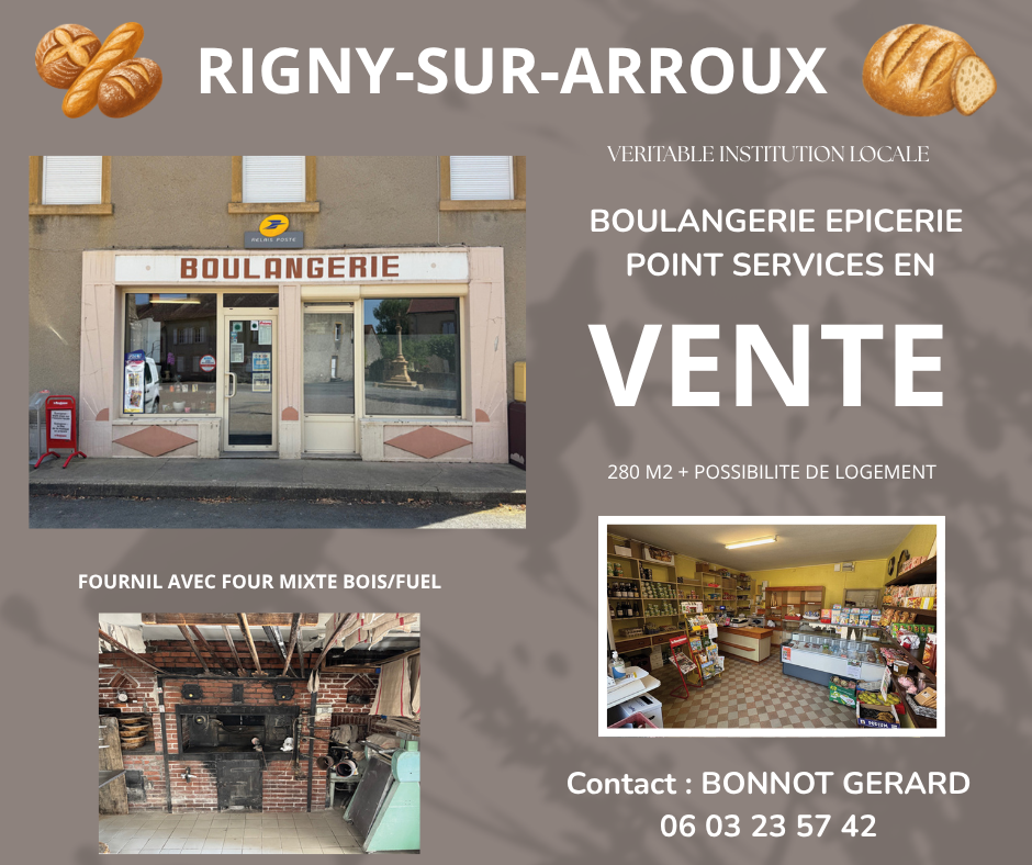 Boulangerie de caractère faisant épicerie et point services , véritable institution locale, à vendre dans un village de Saône-et-Loire comptant environ 600 habitants. Idéalement située au carrefour de plusieurs villes attractives. Clientèle et associations locales fidèles et soucieuses de la reprise de ce commerce. 
 - Surface 280 m2 avec possibilité de logement au-dessus du commerce
- Fournil avec four mixte fioul / bois 

Prix 50000€ 

contact : M. Bonnot Gérard 
                  06.03.23.57.42
                  gerardbonnot@wanadoo.fr