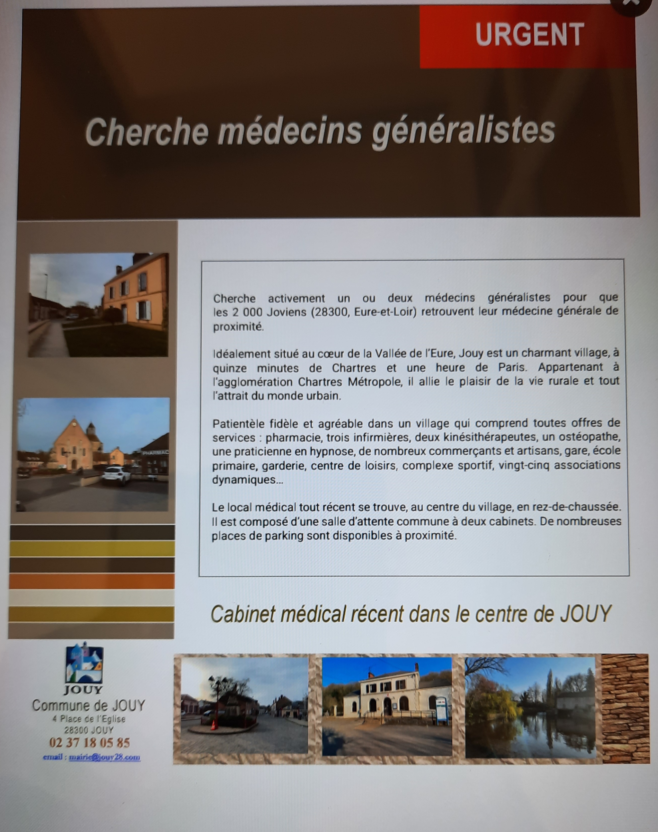 Suite départ en retraite, la commune de Jouy (Eure et Loir - 28300) recherche activement un ou deux médecins généralistes...